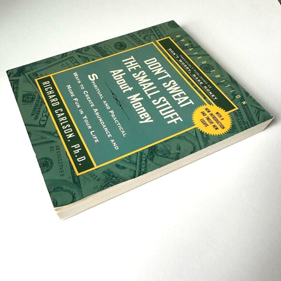 Don’t Sweat the Small Stuff About Money, Carlson, Softcover Book Hyperion 2001 - Picture 6 of 7